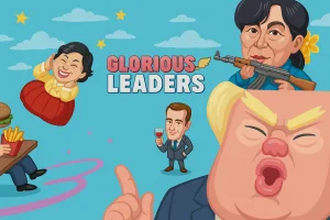 Glorious Leaders